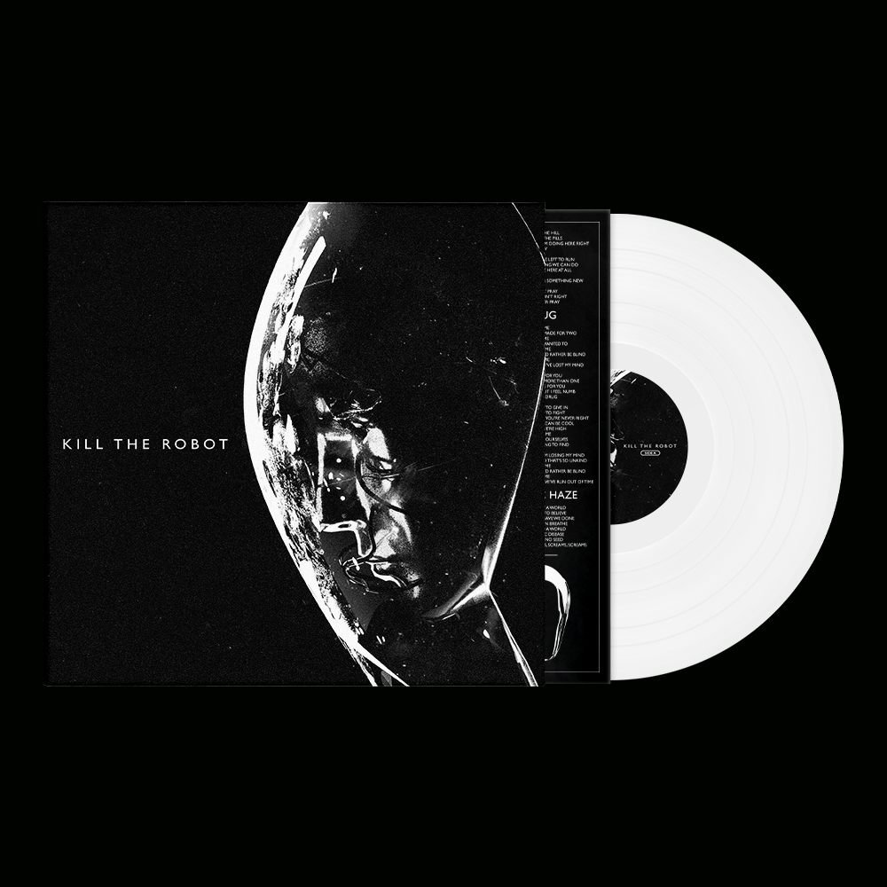 Kill The Robot (Limited Edition) White Vinyl